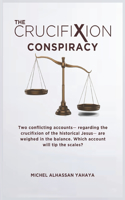 The Crucifixion Conspiracy