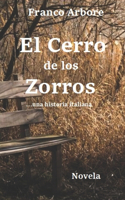 El Cerro de los Zorros: ...una historia italiana