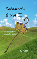 Solomon's Quest II: The Seven Mysteries of Solomon and Abishag