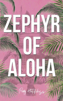 Zephyr of Aloha