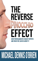 Reverse Pinocchio Effect