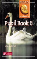 Focus on Literacy (43) â€“ Pupil Textbook 6: Bk.6