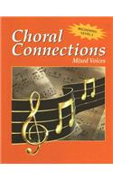 Mixed Voices, Level 2: (Choral Connections: Level 2)