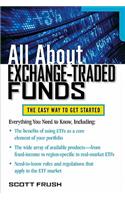 All About Exchange-Traded Funds