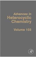 Advances in Heterocyclic Chemistry