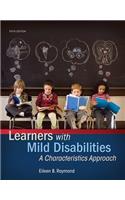 Learners with Mild Disabilities: A Characteristics Approach, Enhanced Pearson Etext with Loose-Leaf Version -- Access Card Package