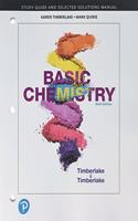 Student Study Guide and Selected Solutions Manual for Basic Chemistry