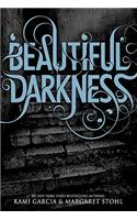 Beautiful Darkness (Book 2): (Beautiful Creatures)