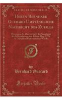 Herrn Bernhard Guerard Umständliche Nachricht Des Zufalls
