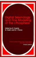 Digital Seismology and Fine Modeling of the Lithosphere