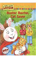 Buster Baxter, Cat Saver