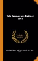 Kate Greenaway's Birthday Book