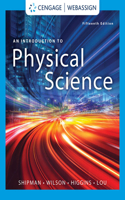Bundle: An Introduction to Physical Science, Loose-Leaf Version, 15th + Webassign, Multi-Term Printed Access Card