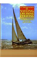 Fundamentals of Sailing, Cruising, and Racing