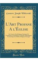 L'Art Profane a l'Église