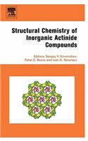 Structural Chemistry of Inorganic Actinide Compounds