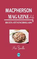 Macpherson Magazine Chef's - Receta Atún encebollado