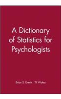 Dictionary of Statistics for Psychologists