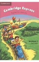 Cambridge Express Workbook 2