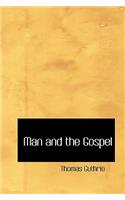 Man and the Gospel: (English)