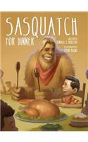 Sasquatch for Dinner