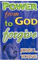 Power from God to Forgive