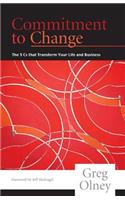 Commitment to Change: The 5 Cs That Transform Your Life and Business