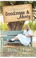 Goodness & Mercy