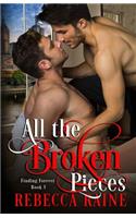 All the Broken Pieces
