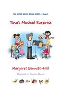 Tina's Musical Surprise