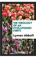 The Theology of an Evolutionist