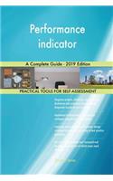 Performance indicator A Complete Guide - 2019 Edition