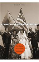 Standing on Common Ground