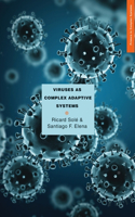 Viruses as Complex Adaptive Systems: (6 Primers in Complex Systems)
