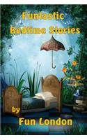 Funtastic Bedtime Stories