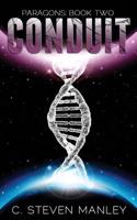 Conduit: Paragons Book Two