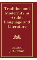 Tradition and Modernity in Arabic Language and Literature
