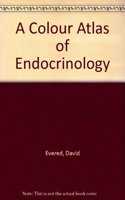 A Colour Atlas of Endocrinology