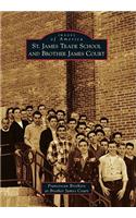 St. James Trade School and Brother James Court