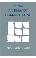 Mind: An Essay on Human Feeling