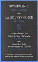 Governance in the 21st Century / Gouvernance Au 21e Si&#65533;cle