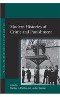 Modern Histories of Crime and Punishment