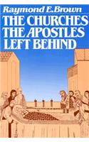 Churches the Apostles Left Behind
