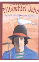 Tiltawhirl John: (English)
