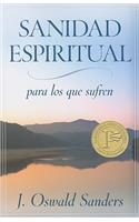 Sanidad Espiritual Para Los Que Sufren