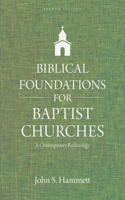 Biblical Foundations for Baptist Churches – A Contemporary Ecclesiology