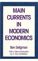 Main Currents in Modern Economics