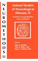 Animal Models of Neurological Disease, II