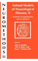 Animal Models of Neurological Disease, II