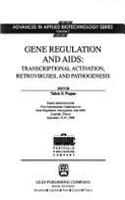 Gene Regulation And Aids ; Transcriptional Activation , Retroviruses , And Pathogenesis , Vol- 7